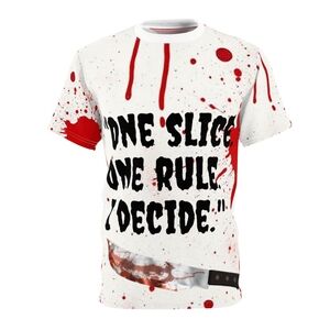 Unique Graphic Tee for Horror Fans, One Slice One Rule I Decide Shirt, Unisex